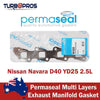 Nissan Navara D40 YD25 2.5L Permaseal Exhaust Manifold Gasket