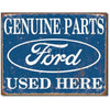 Geuine Ford Parts Used Here Metal Sign (41x32cm) MSI1422