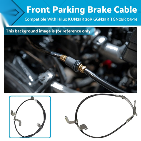 Toyota Hilux GGN25R KUN25R KUN26R TGN26R Hand Brake Cable Front (05-14)