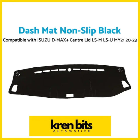 Black non-slip dash mat with matte finish and star cutouts for isuzu d-max centre lid ls-m ls-u my21 20-23