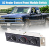 Chevy C1500, Tahoe & GMC K1500 A/C Heater Climate Control Panel Switch