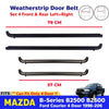 Outer Weatherstrip Door Belt Fits Mazda Bravo B2600 B-Series 4D UTE 1998-06 ADE