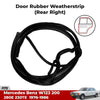 Door Rubber Seal Weatherstrip Rear RH Fits Mercedes Benz 280E 230TE 1976-86 D09