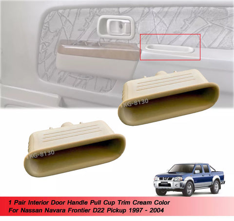Nissan Navara D22 Door Handle Pull Cup (1997-2004)