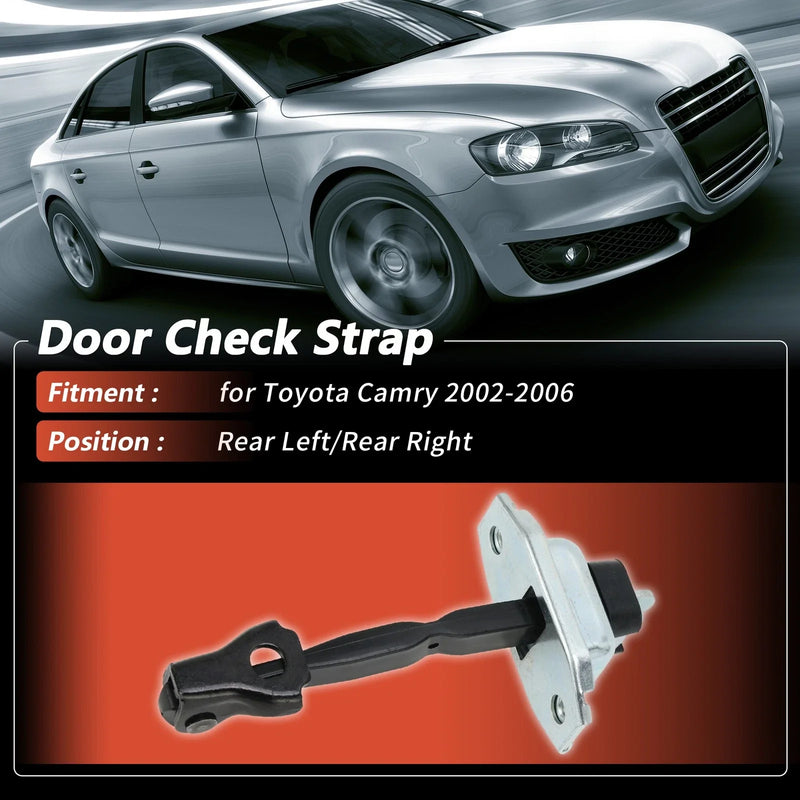 Toyota Camry (2002-2006) 1 Pc Rear Left/Right Door Check Strap