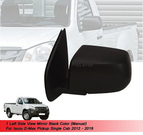 Isuzu Dmax Single Cab LH Side View Mirror Black Manual (2012-2019)