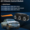 Dodge Ram 1500 A/C Heater Climate Control Module (2014-2018)