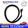 Weatherstrip Roof Rubber Seal Left Fits ISUZU TFR Holden Rodeo 2D 1989-97 D12