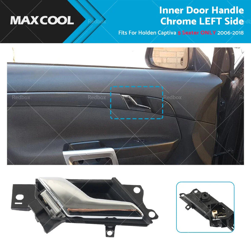 Holden Captiva 5 Seater LH Inner Door Handle Chrome (2006-2018)