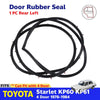 Door Rubber Weatherstrip Rear LH Fits Toyota Starlet KP60 62 4D SED 1978-84 D09
