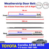 Outer Weatherstrip Door Belt Set 4 Fits Toyota Corolla AE90 AE92 SED 1987-91 D05