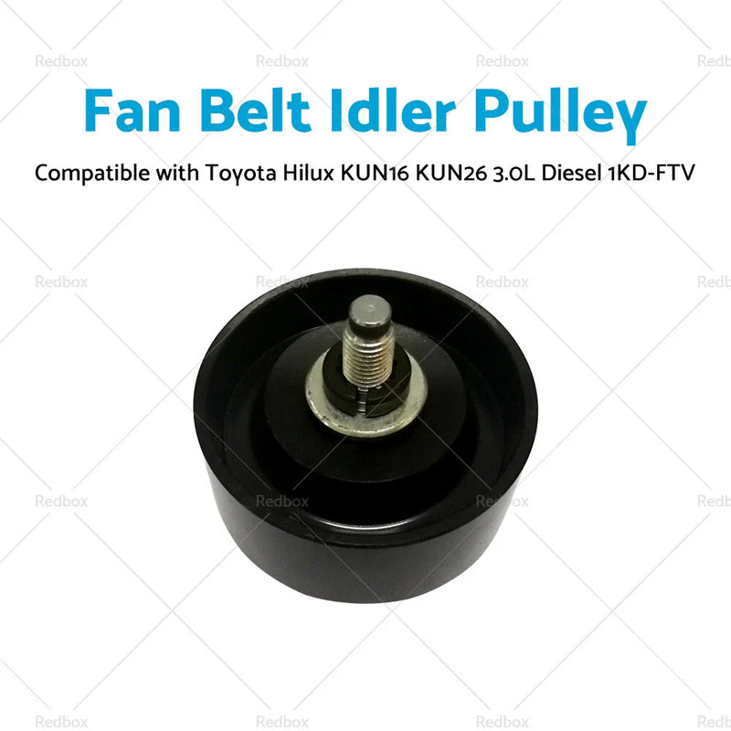 Toyota Hilux KUN16 KUN26 3.0L Diesel 1KD-FTV Idler Pulley (2005-2015)