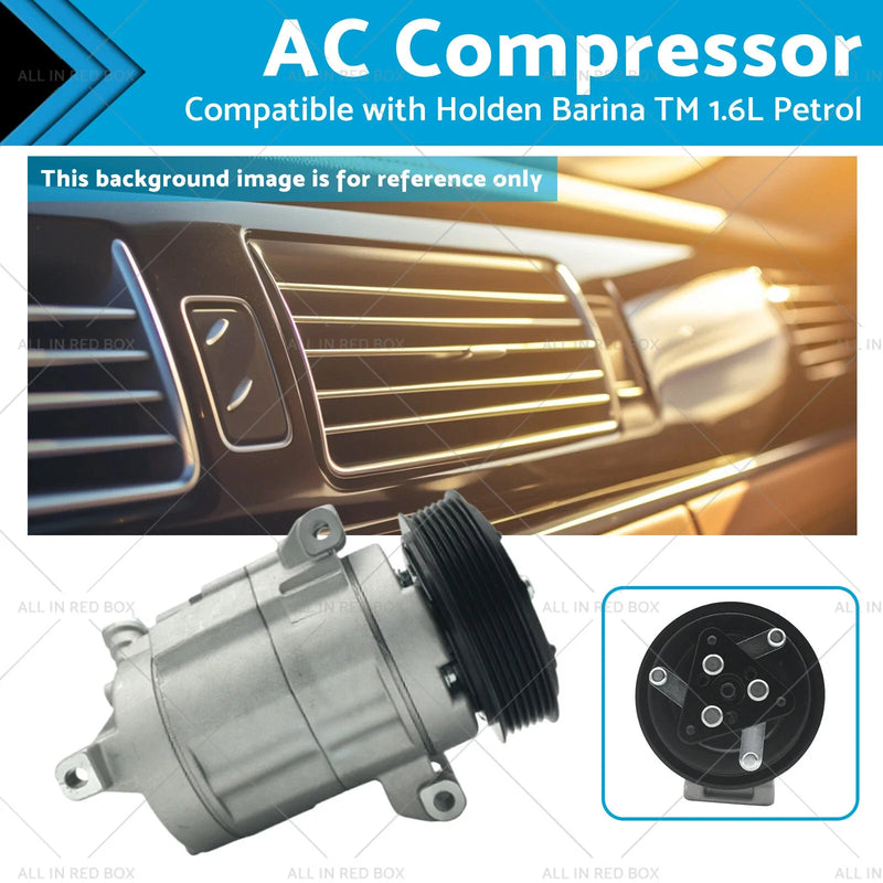 Holden Barina TM 1.6L Petrol F16D4 AC Compressor (11-18)