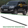 Toyota Land Cruiser 1pcs Front Left Weatherstrip Window Seal