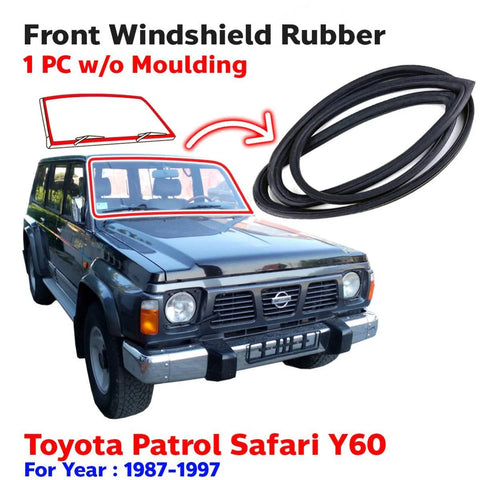Front Windshield Rubber w/o Moulding Fits Nissan Patrol Safari Y60 Y61 1987-97