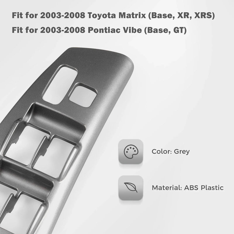 Toyota Matrix Pontiac Vibe Door Panel Window Switch Control Bezel Cover
