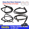 Glass Run Door Channel Rubber Seal Set 4 Fits Isuzu D-Max TFR 4D Pickup 2003-11