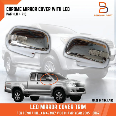Toyota Hilux Ute MK6 MK7 Vigo Champ Chrome LED Mirror Cover Trim (05-14)