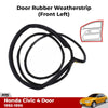 Door Rubber Weatherstrip Front Left Fits Honda Civic EG DX Sedan 4D 1992-95 D06